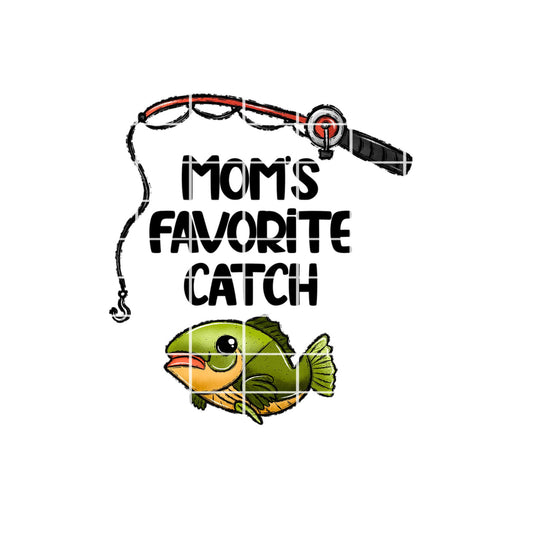 Digital Design - Moms Favorite Catch