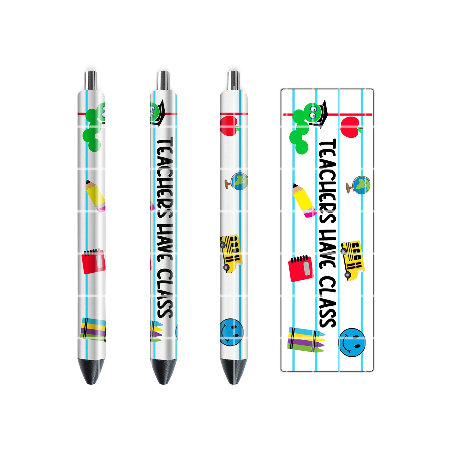 PEN WRAP DESIGN - TEACHERS HAVE CLASS