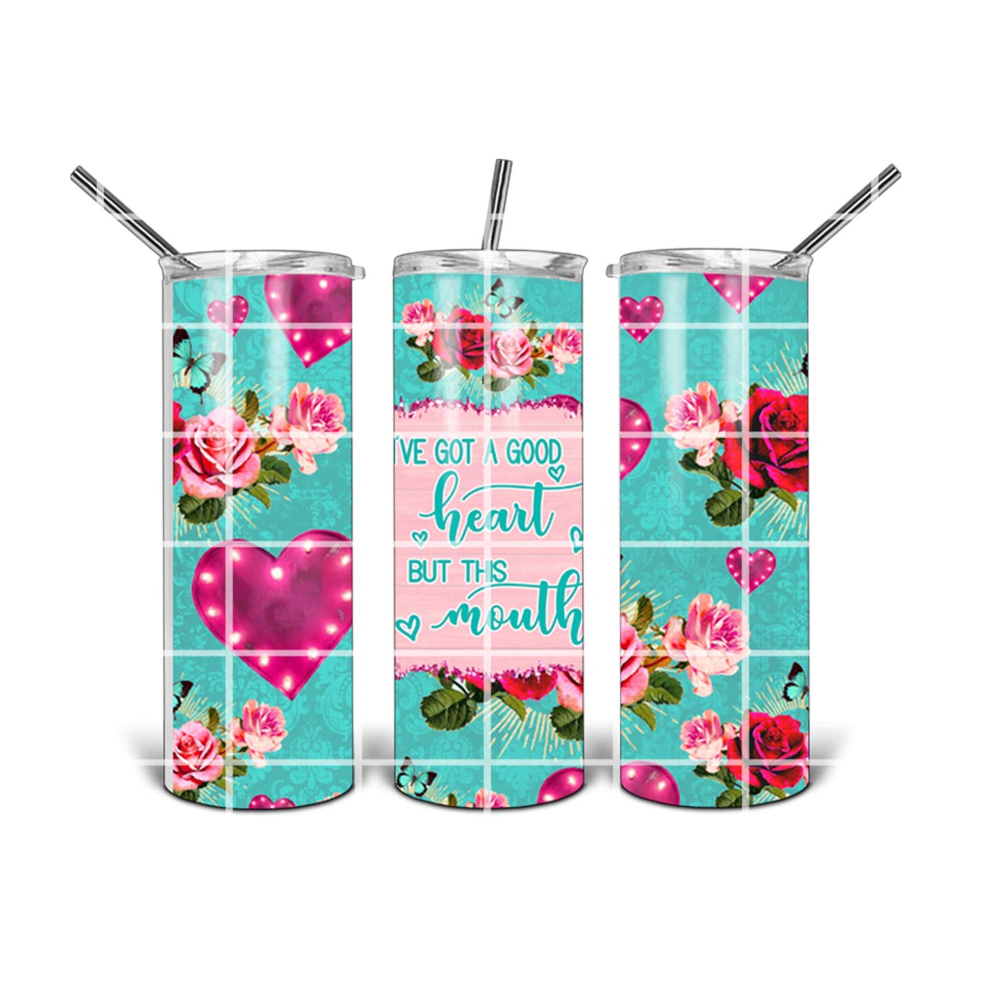 20 oz Tumbler Design - I Have A Good Heart, But This Mouth
