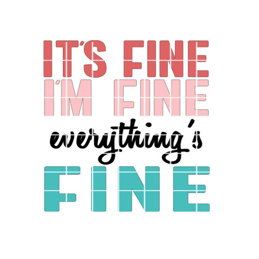 Digital Design - Everything's Fine