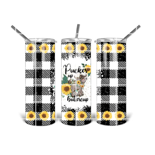 20 oz Tumbler Design - Pucker Up Buttercup